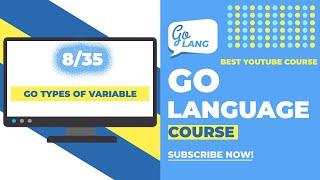 Types of Variable declaration | variables types in go language Part 8/35