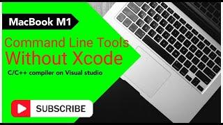 Install Command Line Tools without Xcode on MacOS | Command Line Tools on MacOS M1 | MacBook Air M1