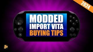 Modded Playstation PS Vita Import Buying Tips in 2024