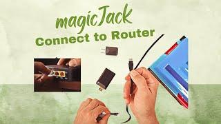 Step-by-Step: Connect magicJack Adapter to Your Router