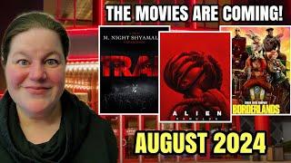 THE MOVIES ARE COMING - New Release Movies August 2024