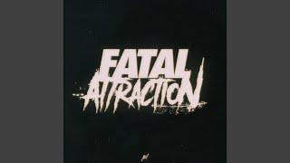 Fatal Attraction