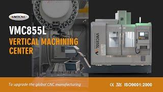 WMTCNC High Quality Vertical Milling Machine : Vertical Machining Center-VMC855L #machine #vmc #cnc