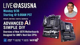 ASUS X870E / X870 Full Motherboard Series Overview & Demo Live Stream