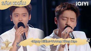 [Sân Khấu] Vương Hồng Hạo "Nguy Hiểm" | Giọng Hát Mới Châu Á | Sing!Asia | iQIYI