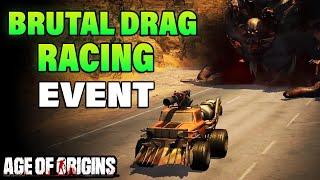 Age of Origins Brutal Drag Event Guide 2024