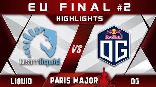 Liquid vs OG [EPIC] EU Final Disneyland Paris Major MDL 2019 Highlights Dota 2