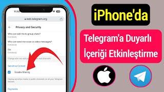 iPhone'da Telegram'a Duyarlı İçerik Nasıl Etkinleştirilir || Hassas İçeriği Etkinleştir -(ios)