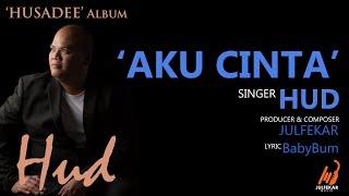 HUD - Aku Cinta (TEASER) #JulfekarMusic #JulfekarComposition #HusadeeAlbum #Hud