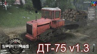 SpinTires. Мод: ДТ-75 v1.3. Гусеницы работают! (Ссылка на мод в пописании)