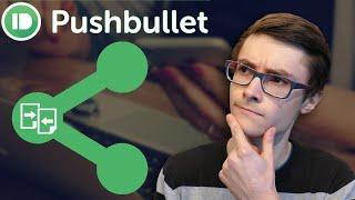 PUSHBULLET - Partager vos liens & SMS depuis le PC