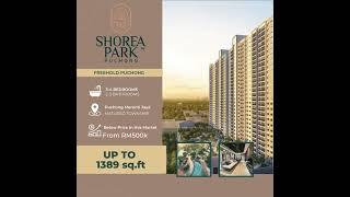 Shorea Park  Anya Residences @Puchong #freeholdproperties  #up to 1389sqft #FullyResidences