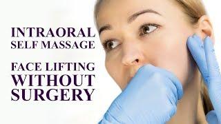 Intraoral Self Massage. Face Lifting without Surgery. Favorite Facial - Buccal Massage!