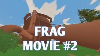 Unturned | FRAG MOVIE #2 grand rust