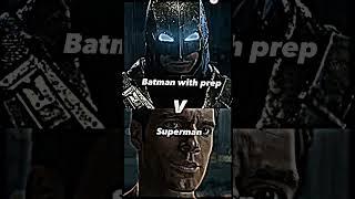 Batman With Prep Vs Superman credit to @Voids1234 @kris.ae. #trending#dc#shorts