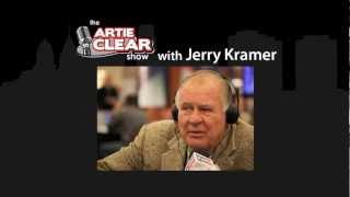 The Artie Clear Show with Jerry Kramer (Part 1)