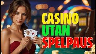 Casino Utan Spelpaus 2025 March | Bästa Casinon Utan Spelpaus ️