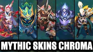 All Mythic Skins with Mythic Chroma Skins Spotlight (League of Legends)