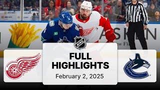 NHL Highlights | Red Wings vs. Canucks | February 02, 2025