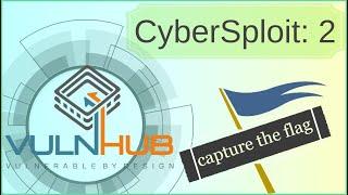 CyberSploit: 2 | Walkthrough | Vulnhub | CTF | Tamil