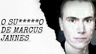 O triste caso de Marcus Jannes