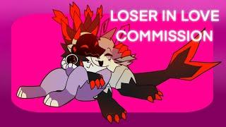 Loser in Love || Animation Meme || Commission || Remake