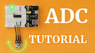 How to use a microcontroller's analog to digital converter