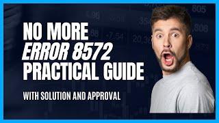 Mastering Error 8572 on Amazon: Troubleshooting and Fixes | Amazon FBA Sellers | Listing Error Fix