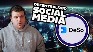 Exploring DeSo, The Decentralized Social Media Blockchain