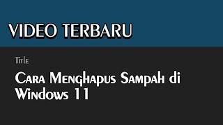 Cara Menghapus Sampah di Windows 11