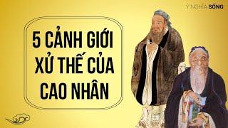 5 cảnh giới xử thế của cao nhân