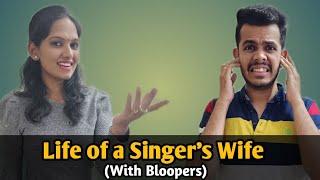 Life of a Singer's Wife (With Bloopers) | Ganesh Karanth & Vidya Ganesh | Kannada Comedy Video