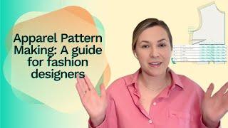 How to Make Apparel Patterns: A Guide for Fashion Designers