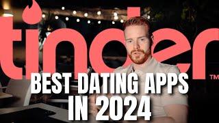 The Best Dating Apps in 2024