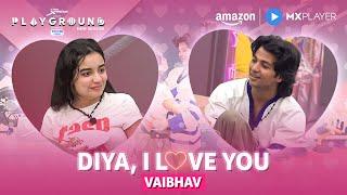 Vaibhav Ne Kiya Propose ft. Diya Bihani | Playground Season 4 | Amazon MX Player