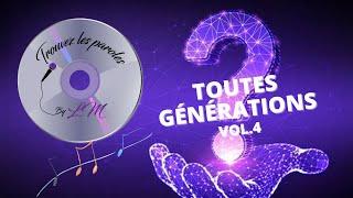 Trouvez les paroles toutes générations vol.4 (30 extraits)