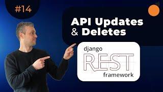 Django REST Framework - Updating & Deleting data