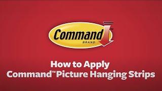 How To Use Command Strips— Applying Picture Hanging Strips