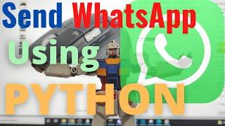 Send WhatsApp Message Using Python