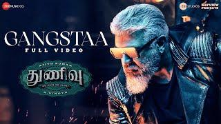 Gangstaa - Full Video | Thunivu | Ajith Kumar | H Vinoth | Manju Warrier |  Ghibran | Shabir Sulthan