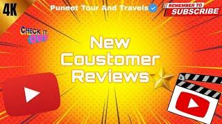 || New Coustomer Review ⭐ || Puneet Tour And Travels ||