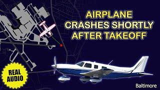 Airplane crashes shortly after takeoff from Baltimore. Real ATC