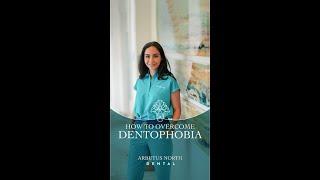 Dentophobia