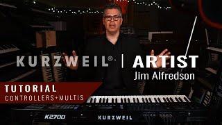 Kurzweil K2700 Tutorial : Controllers (feat Jim Alfredson)