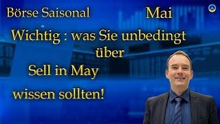 Börse Saisonal I Mail 24 Wichtig: Was Sie unbedingt über Sell in May wissen sollten!