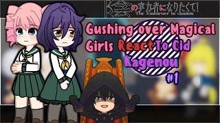 Gushing over Magical Girls React To Cid Kagenou || The Eminence In Shadow || Gacha React || Part 1/?