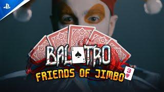 Balatro - Friends of Jimbo (Pack 3) Reveal Trailer | PS5 & PS4 Games