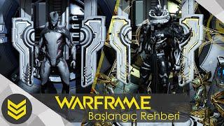 Warframe: Yeni Başlayan ve Başlayacaklara Tavsiyeler [2024 Güncel Rehber]