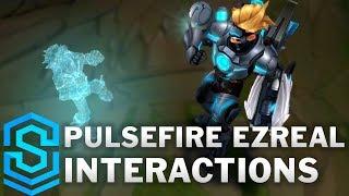 Pulsefire Ezreal Special Interactions