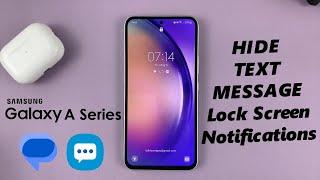 How To Hide Text Messages Notification Contents On Lock Screen Of Samsung Galaxy A14, A23, A34, A54